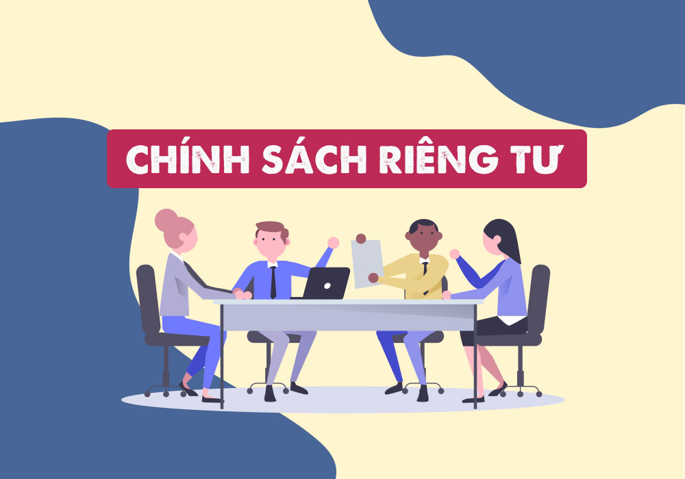 chinh sach quyen rieng tu
